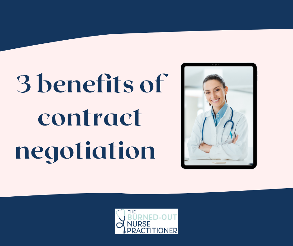 benefits of contract negotiation for nurse practitioners
