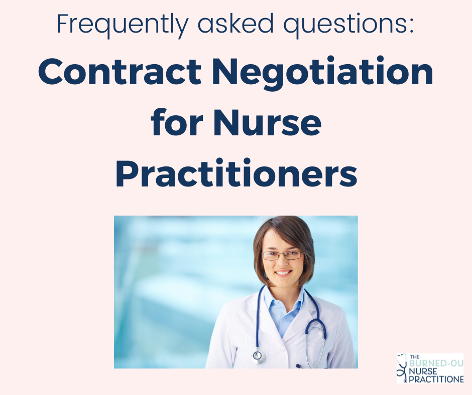 Contract negotiation for nurse practitioners
