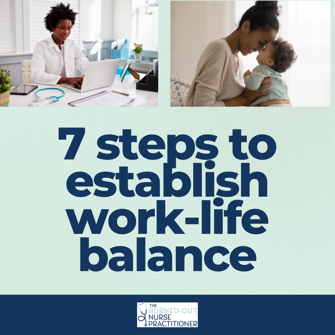 work-life balance as a nurse practitioner