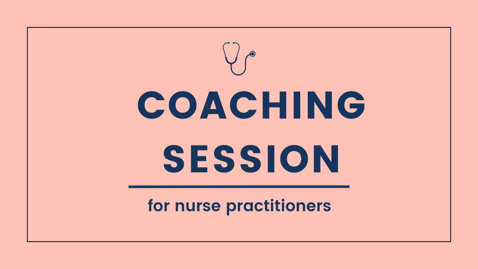 Coaching session for nurse practitioners