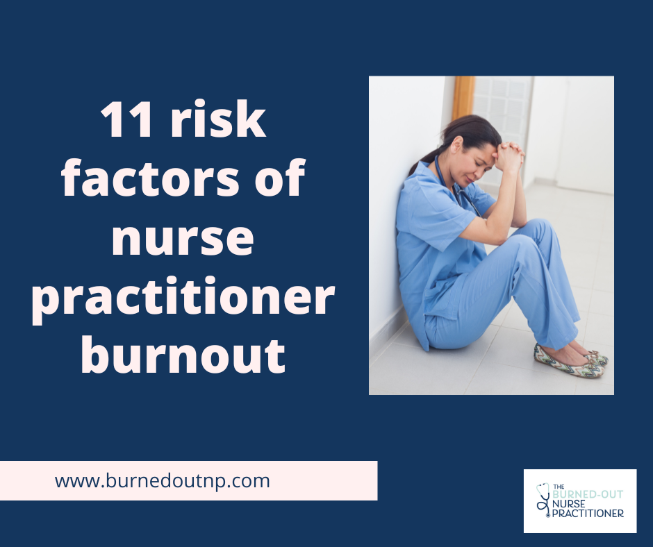 risk factors of nurse practitioner burnout