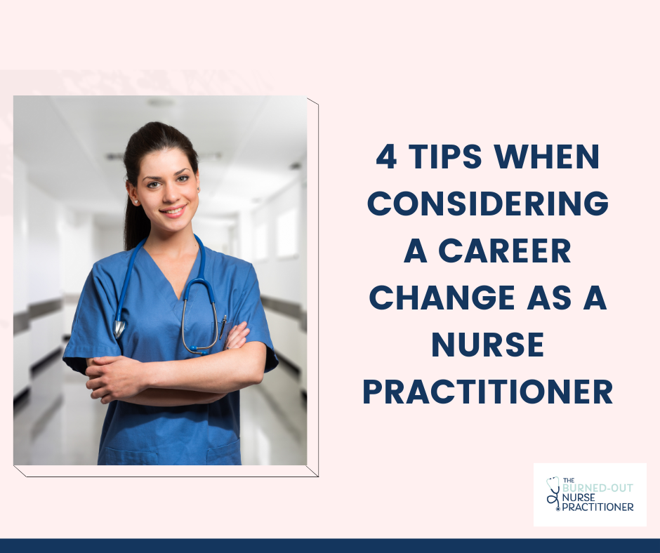 career change as a nurse practitioner