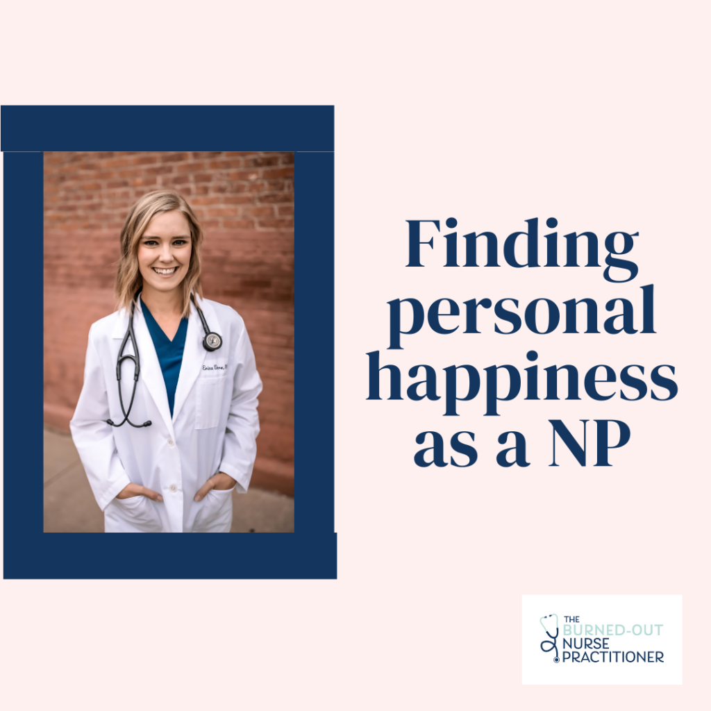 personal happiness as a nurse practitioner